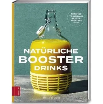 Natürliche Booster Drinks - Ruijt, Tanita de