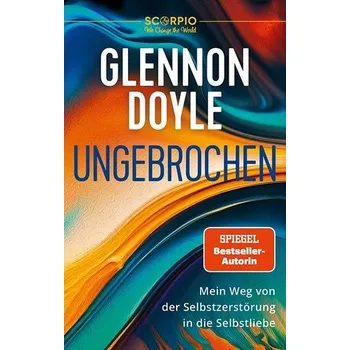 Osobní rozvoj Ungebrochen - Doyle-Melton Glennon