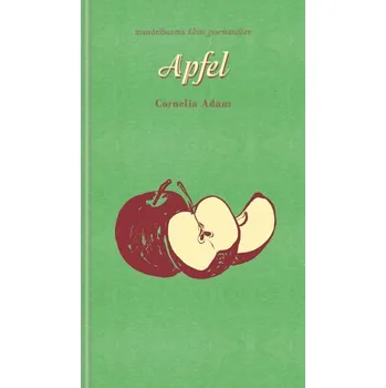 Apfel - Adam, Cornelia