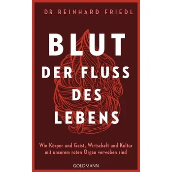 Příroda Blut - Der Fluss des Lebens - Friedl, Reinhard