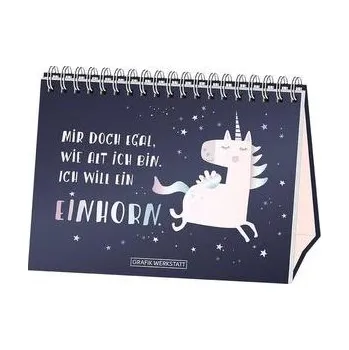 První čtění Mir doch egal, wie alt ich bin. Ich will ein Einhorn!