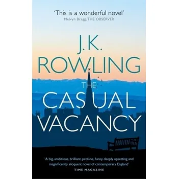 The Casual Vacancy. Ein plötzlicher Todesfall, englische Ausgabe - Rowling, Joanne K.