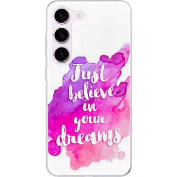 Pouzdro na mobilní telefon Odolné silikonové pouzdro iSaprio - Believe - Samsung Galaxy S23 5G