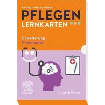 PFLEGEN Lernkarten Erweiterung Psychiatrie - Gold, Kai