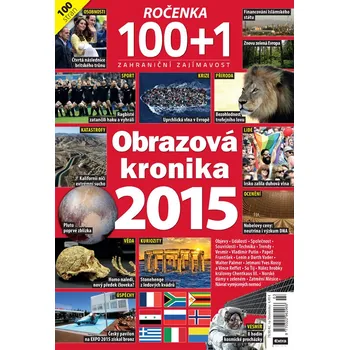 Časopis 100+1 ročenka - Obrazová kronika 2015