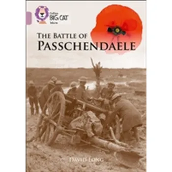 The Battle of Passchendaele - Long, David