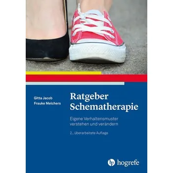 Ratgeber Schematherapie - Jacob, Gitta [DE] (2024, Brožovaná, Hogrefe Verlag GmbH + Co.)