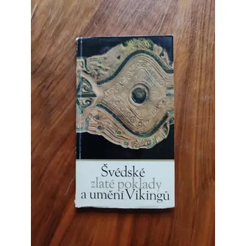 Umění Švédské zlaté poklady a umění Vikingů (Švédské zlaté poklady a umění Vikingů)