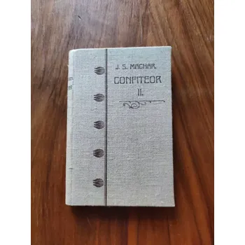 Poezie JOSEF SVATOPLUK MACHAR - Confiteor II. (Confiteor II.)