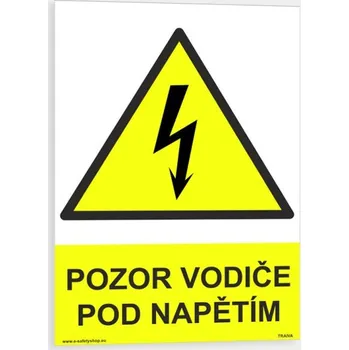 Pozor vodiče pod napětím Samolepka 210 x 297 mm (A4) tl. 0.1 mm - Kód: 06035