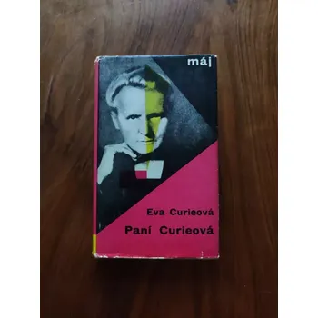 Literární biografie ÉVE CURIEOVÁ - Paní Curieová (Paní Curieová)