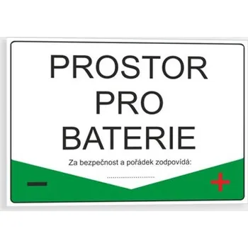 Plechová cedule Prostor pro baterie Plast 297 x 210 mm (A4) tl. 0.5 mm - Kód: 09895