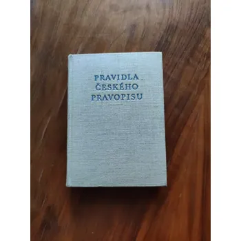 Český jazyk BOHUSLAV HAVRÁNEK, FRANTIŠEK TRÁVNÍČEK - Pravidla českého pravopisu (Pravidla českého pravopisu)