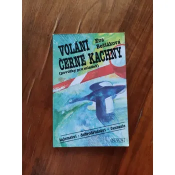 Pohádka EVA BEŠŤÁKOVÁ - Volání černé kachny (Volání černé kachny)