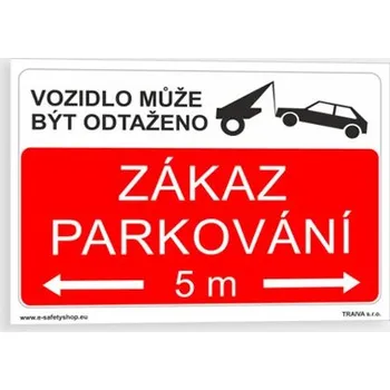 Zákaz parkování Vzor 2 Plast 297 x 210 mm (A4) tl. 2 mm - Kód: 07078