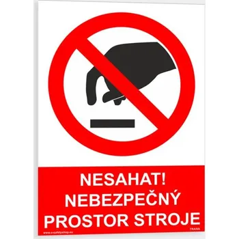 Nesahat nebezpečný prostor stroje Plast 148 x 210 mm (A5) tl. 0.5 mm - Kód: 07656