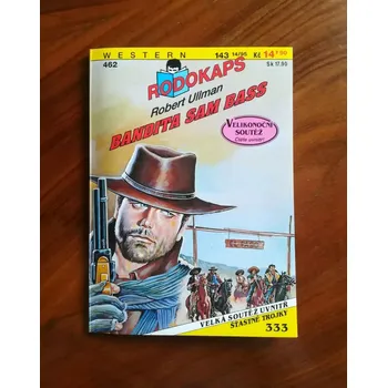 ROBERT ULLMAN - Bandita Sam Bass (Bandita Sam Bass)