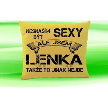 Dekorativní polštářek Polštář se jménem LENKA Béžový (polštářek nesnáším být sexy ale jsem ???)
