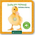 Zvuky pro nejmenší: Zvířata z farmy -…