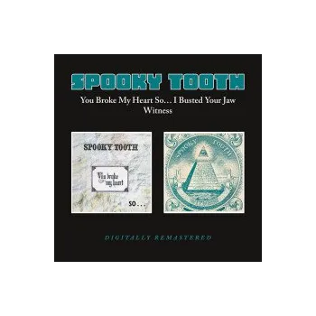 Zahraniční hudba You Broke My Heart So...I Busted You - Spooky Tooth [CD]