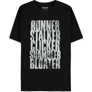 Tričko The Last of Us - Run Stalk Click Shamble Bloat