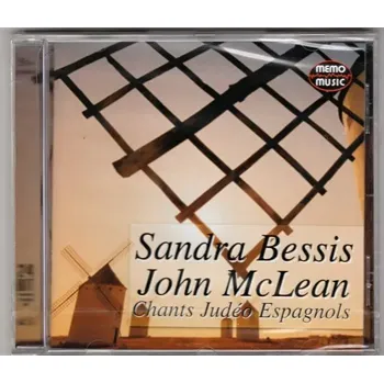 Zahraniční hudba CD Sandra Bessis and John McLean Chants Judéo Espagnols