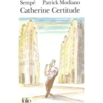 Cizojazyčná kniha Catherine Certitude - Modiano, Patrick