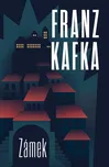Zámek - Franz Kafka (2023, pevná)