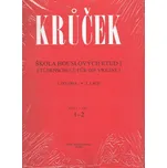 Škola houslových etud I - I. poloha - sešit 1-2 - Václav Krůček