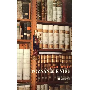 Duchovní literatura Poznáním k víře