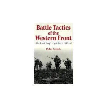 Cizojazyčná kniha Battle Tactics of the Western Front - Griffith, Paddy