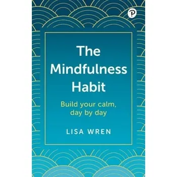 Cizojazyčná kniha Mindfulness Habit - Wren, Lisa
