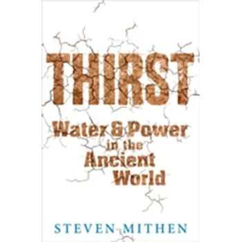 Thirst - Mithen, Prof Steven