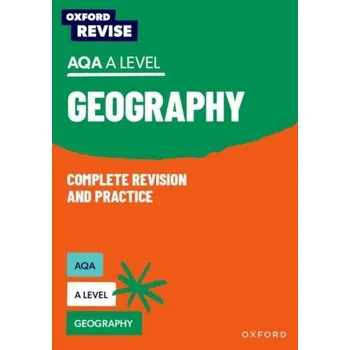 Oxford Revise: AQA A Level Geography - Priest, Rebecca