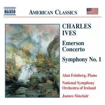 Zahraniční hudba CD Charles Ives: Emerson Concerto • Symphony No. 1 2003