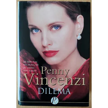 Dilema, Penny Vincenzi