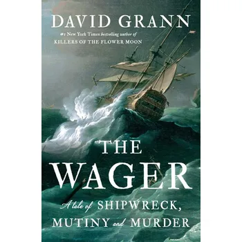 The Wager - David Grann