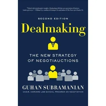 Kniha Dealmaking - Subramanian, Guhan (Harvard Business School)