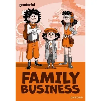 Anglický jazyk Readerful Rise: Oxford Reading Level 10: Family Business - Caldecott, Elen