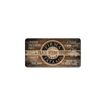 Plechová cedule Nekupto Plechová cedulka Firma Táta s.r.o.