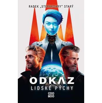 Odkaz lidské pýchy - Radek Starý (2024,…