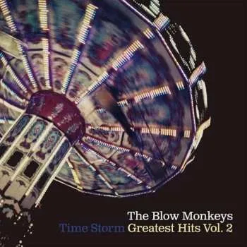 Zahraniční hudba CD The Blow Monkeys: Time Storm Greatest Hits Vol.2 2023
