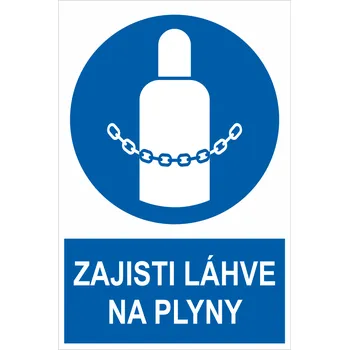 Zajisti láhve na plyny ISO 7010 samolepící PVC fólie 400 x 300 mm