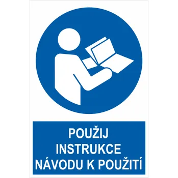 POUŽIJ instrukce návodu k použití ISO 7010 plast 0,5mm 300x200 mm