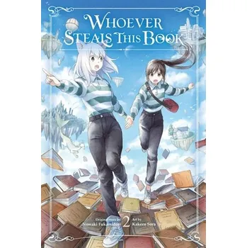 Whoever Steals This Book, Vol. 2 - Fukamidori, Nowaki