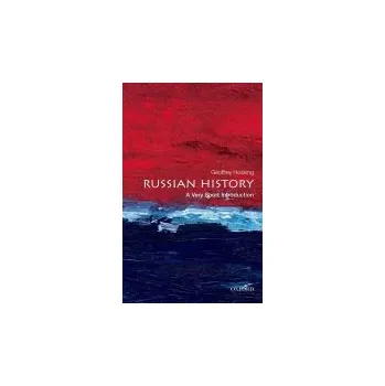 Russian History - Hosking, Geoffrey (Emeritus ofessor of Russian History, University College London)