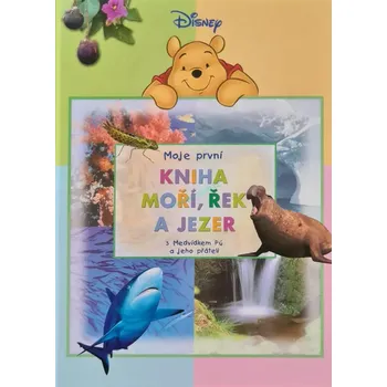 Encyklopedie Kniha moří, řek a jezer