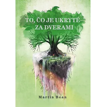Kniha To, čo je ukryté za dverami
