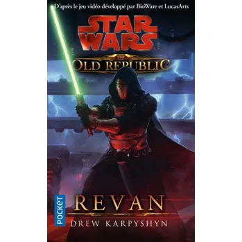 Star Wars - numéro 112 The old républic - tome 3 Revan – Drew Karpyshyn (FR)