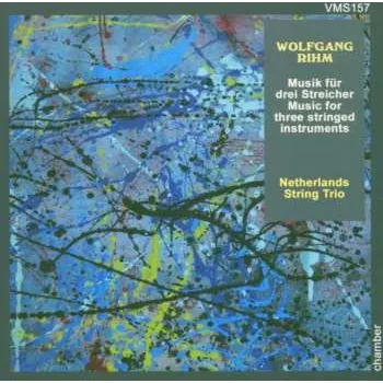 Zahraniční hudba CD Wolfgang Rihm: Musik Für Drei Streicher 2005 1977